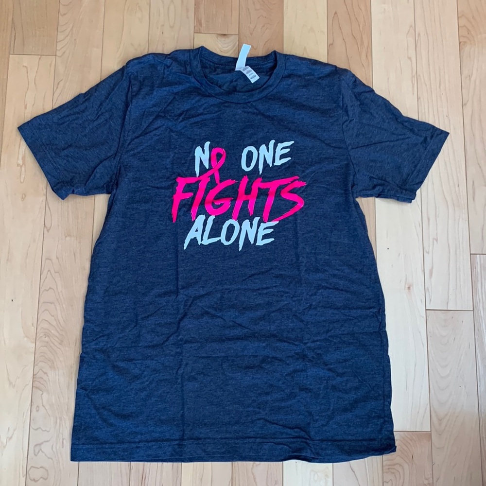 No One Fights Alone T-Shirt - NWOT